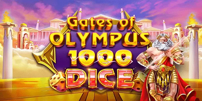 Tips Ampuh Raih Jackpot di Slot Gates of Olympus 1000 Dice				