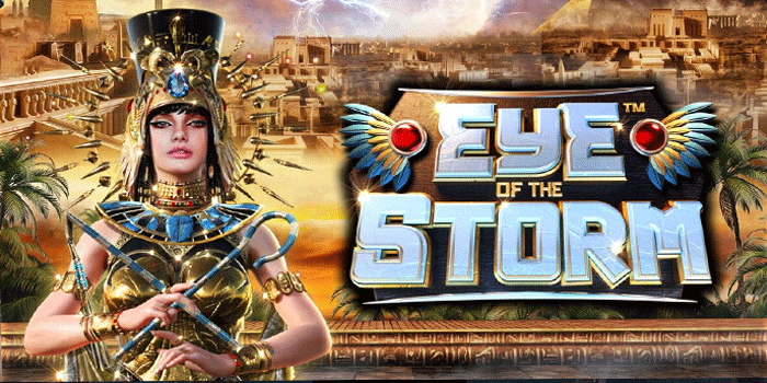 Trik Rahasia Untuk Jackpot di Slot Eye Of The Storm