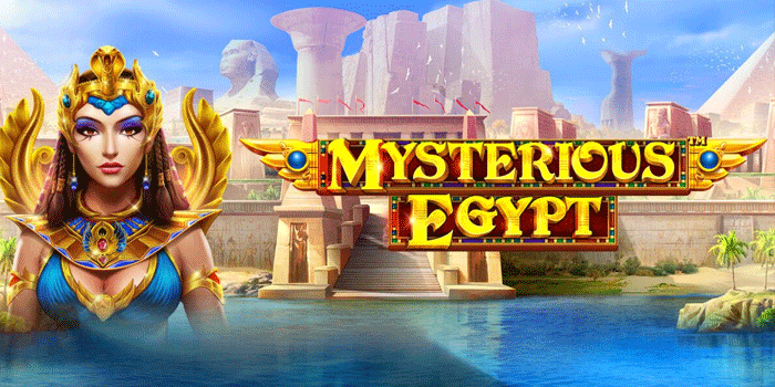 Panduan Mendapatkan Jackpot di Slot Mysterious Egypt